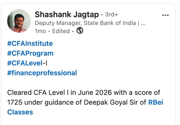 Shashank Jagtap's LinkedIn post announcing he cleared CFA Level I with a score of 1725 and crediting Deepak Goyal of RBei Classes