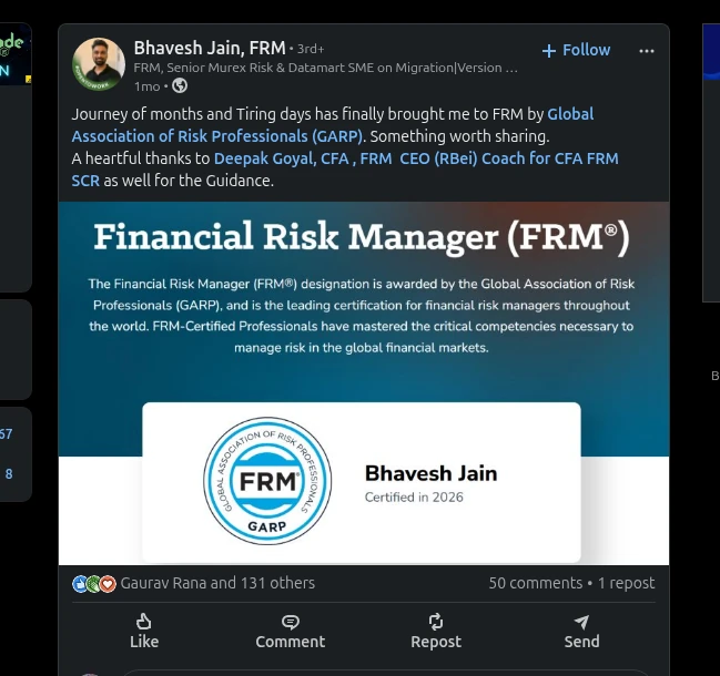Bhavesh Jain's LinkedIn post announcing FRM certification and thanking Deepak Goyal of RBei Classes
