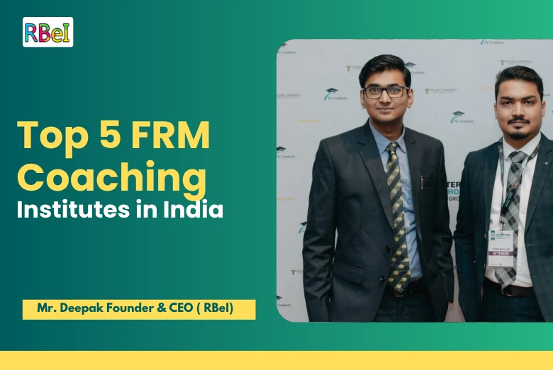 Top 5 FRM Coaching Institutes of India