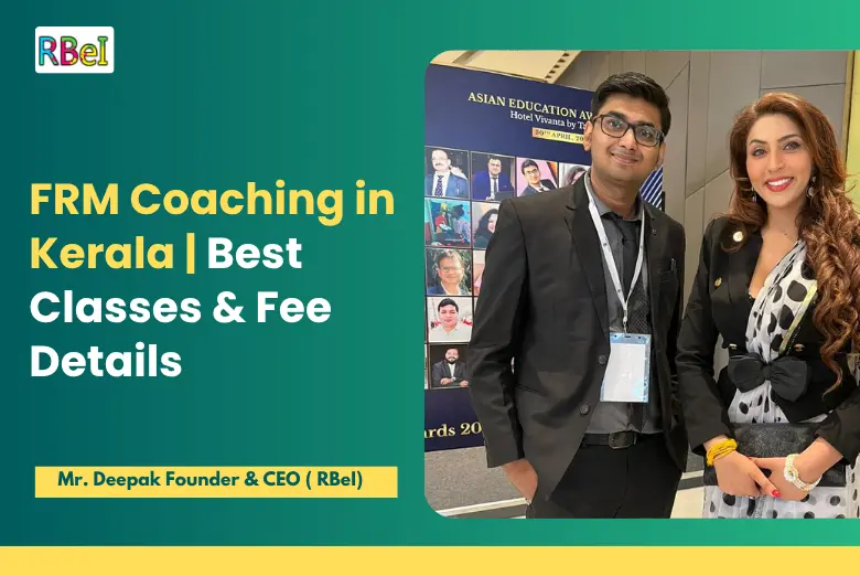 FRM Coaching in Kerala | Best Classes & Fee Details