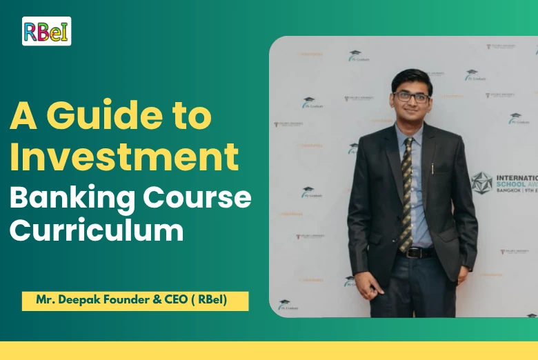 A Guide to Investment Banking Course Curriculum