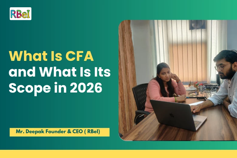 What Is CFA and What Is Its Scope in 2026?