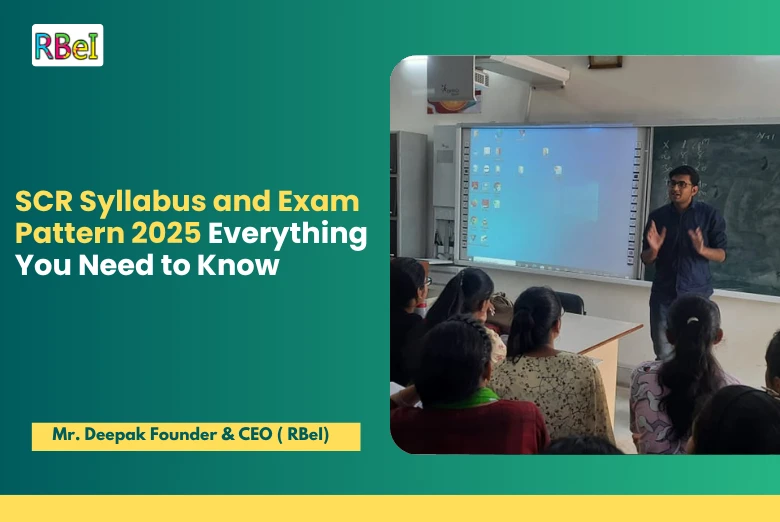 SCR Syllabus and Exam Pattern