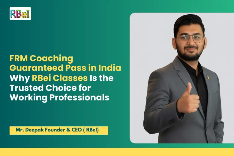 FRM Coaching Guaranteed Pass in India