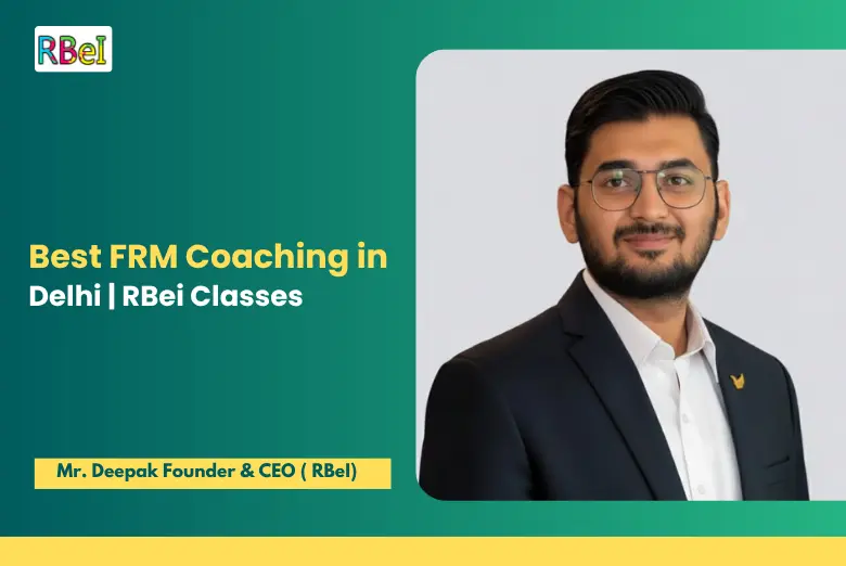 Best FRM Coaching in Delhi