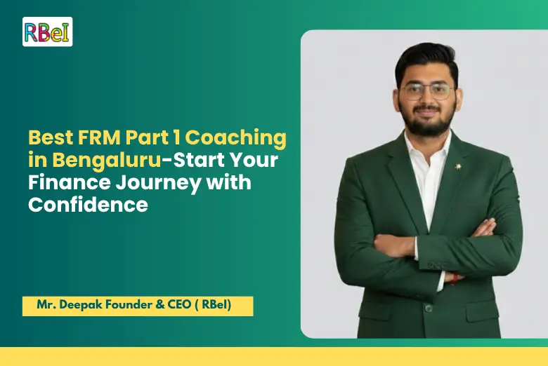 Best FRM Part 1 Coaching in Bengaluru