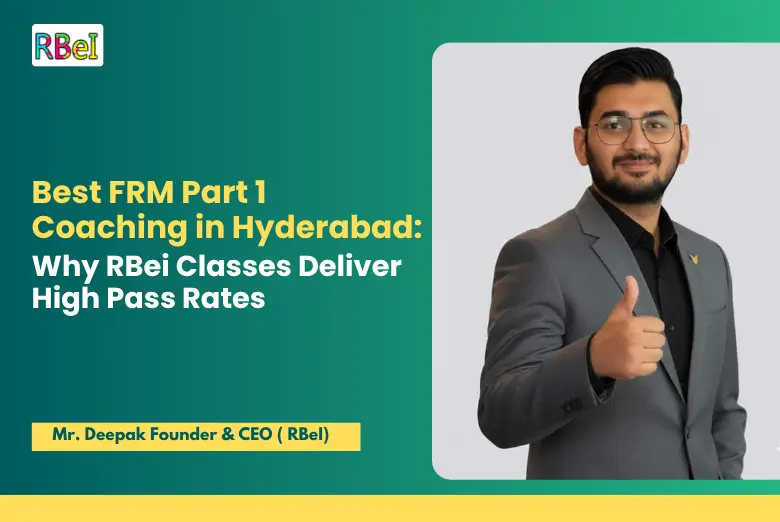 Best FRM Part 1 Coaching in Hyderabad