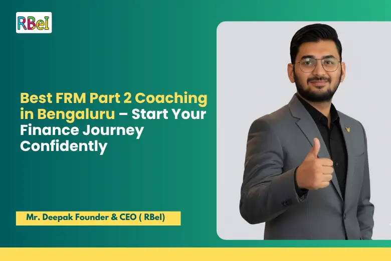 Best FRM Part 2 Coaching in Bengaluru