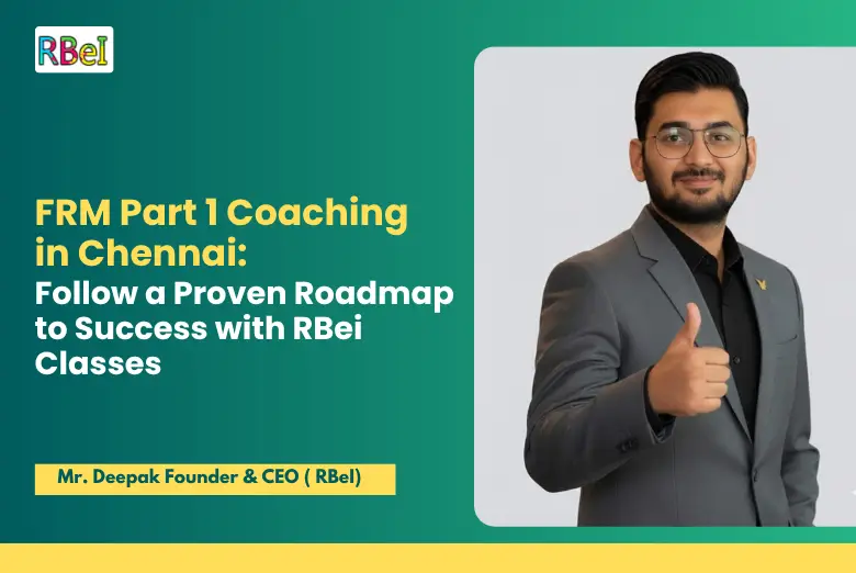 FRM Part 1 Coaching in Chennai