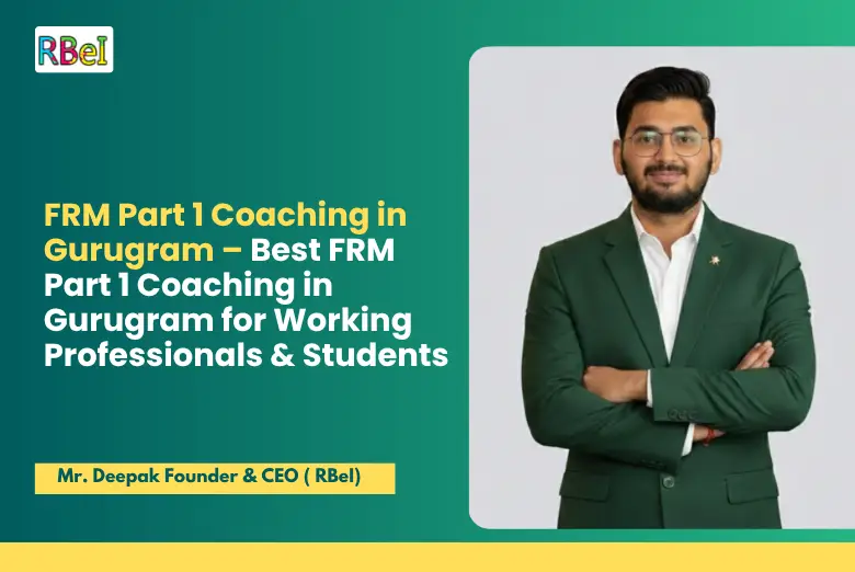 FRM Part 1 Coaching in Gurugram