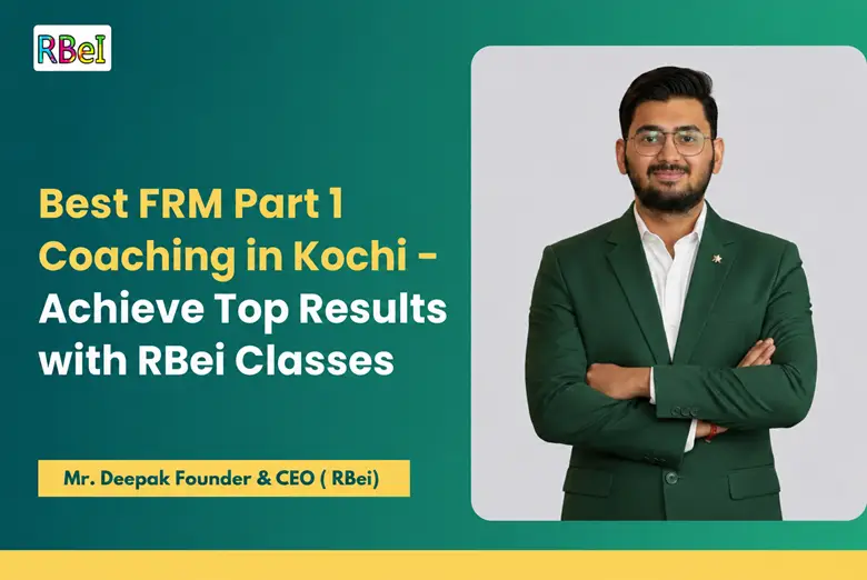 Best FRM Part 1 Coaching in Kochi