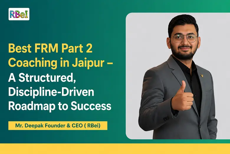 Best FRM Part 2 Coaching in Jaipur