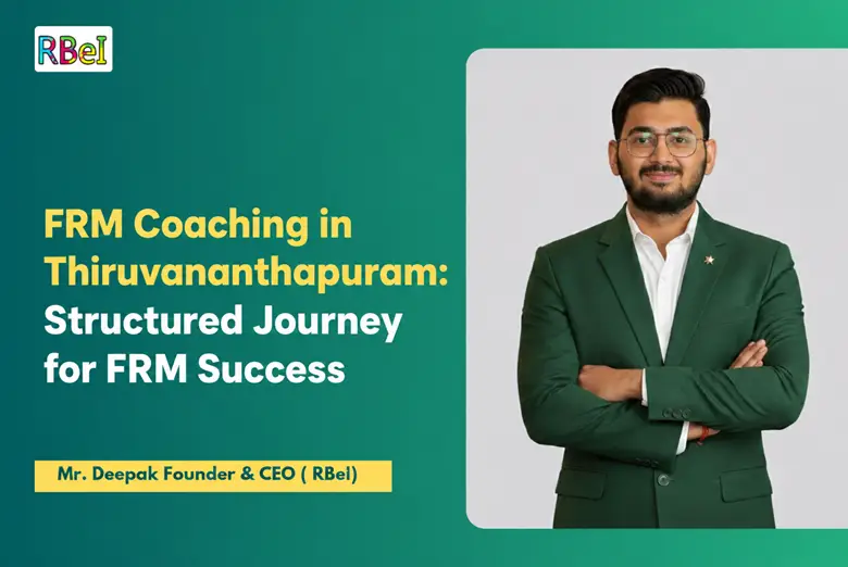 FRM Coaching in Thiruvananthapuram