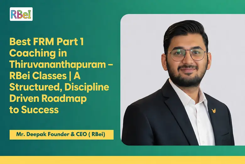 FRM Part 1 Coaching in Thiruvananthapuram